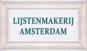 Lijstenmakerij Amsterdam